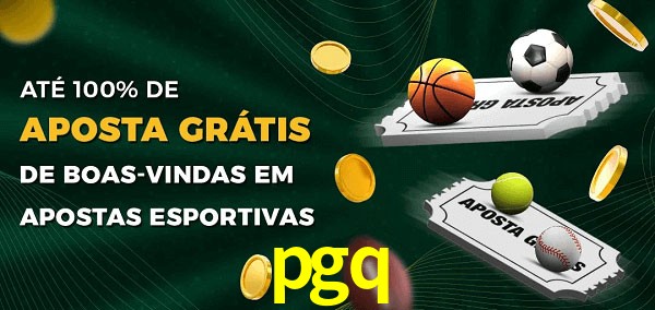 pgq Ate 100% de Aposta Gratis